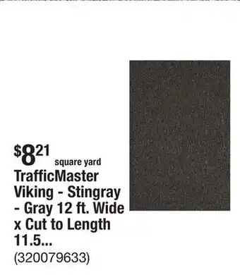 The Home Depot TrafficMaster Viking - Stingray - Gray 12 ft. Wide x Cut to Length 11.5 oz. Olefin Loop Carpet offer