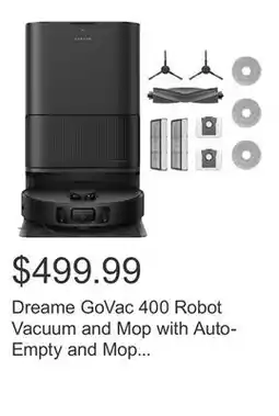 Costco Dreame GoVac 400 Robot Vacuum and Mop with Auto-Empty and Mop Self-Cleaning offer