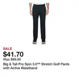 Belk Big & Tall Pro Spin 3.0 Stretch Golf Pants with Active Waistband offer
