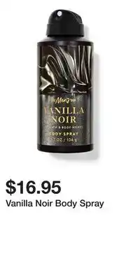 Bath & Body Works Vanilla Noir Body Spray offer