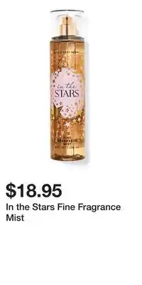 Bath & Body Works In the Stars Fine Fragrance Mist offer