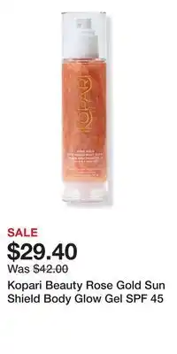 Ulta Beauty Kopari Beauty Rose Gold Sun Shield Body Glow Gel SPF 45 offer
