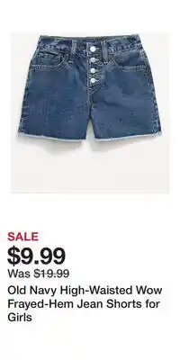Old Navy Old Navy High-Waisted Wow Frayed-Hem Jean Shorts for Girls offer
