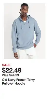 Old Navy Old Navy French Terry Pullover Hoodie offer