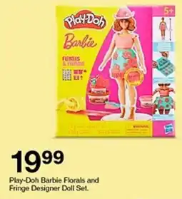 Target Play-Doh Barbie Florals and Fringe Designer Doll Set offer
