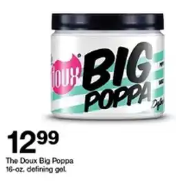 Target The Doux Big Poppa defining gel offer