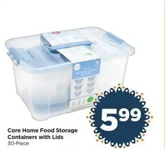 Food 4 Less Core Home Food Storage Containers with Lids offer