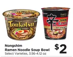 Food 4 Less Nongshim Ramen Noodle Soup Bowl offer