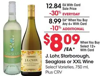 Ralphs J. Lohr, Starborough, Seaglass or XXL Wine offer
