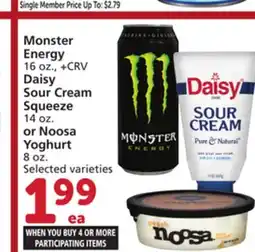 Vons Monster Energy 16 oz., Daisy Sour Cream Squeeze 14 oz. or Noosa Yoghurt 8 oz offer