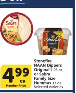 Vons Stonefire NAAN Dippers Original 7.05 oz. or Sabra Family Size Hummus 17 oz offer