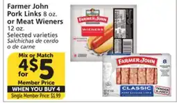 Vons Farmer John Pork Links 8 oz. or Meat Wieners 12 oz offer