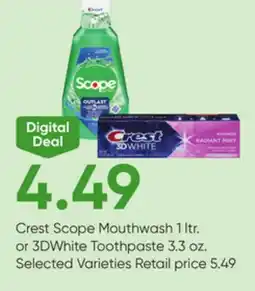Stater Bros Crest Scope Mouthwash 1 ltr. or 3DWhite Toothpaste 3.3 oz offer
