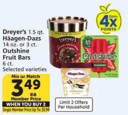 Albertsons Dreyer's 1.5 qt. Häagen-Dazs 14 oz. or 3 ct. Outshine Fruit Bars 6 ct offer