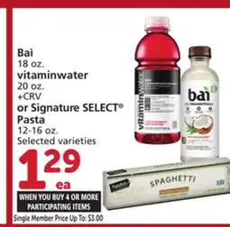 Albertsons Baì 18 oz. vitaminwater 20 oz. + CRV or Signature SELECT Pasta 12-16 oz offer
