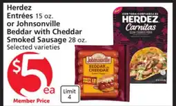 Albertsons Herdez Entrées 15 oz. or Johnsonville Beddar with Cheddar Smoked Sausage 28 oz offer