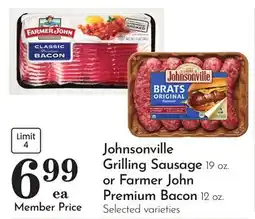 Pavilions Johnsonville Grilling Sausage 19 oz. or Farmer John Premium Bacon 12 oz offer