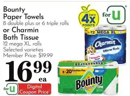 Pavilions Bounty Paper Towels 8 double plus or 6 triple rolls or Charmin Bath Tissue 12 mega XL rolls offer
