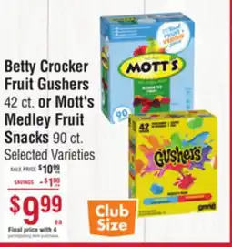 Smart & Final Betty Crocker Fruit Gushers or Mott's Medley Fruit Snacks offer