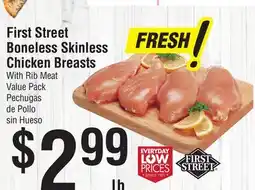 Smart & Final First Street Boneless Skinless Chicken Breasts offer