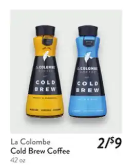 Fresh Thyme La Colombe Cold Brew Coffee offer