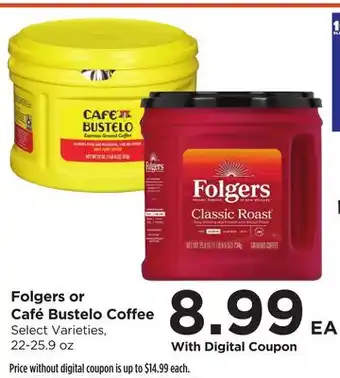 Food 4 Less Folgers or Café Bustelo Coffee offer
