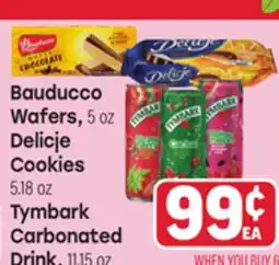 Tony’s Fresh Market Bauducco Wafers, 5 oz Delicje Cookies 5.18 oz, Tymbark Carbonated Drink, 11.15 oz offer