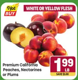 Tony’s Fresh Market Premium California Peaches, Nectarines or Plums offer