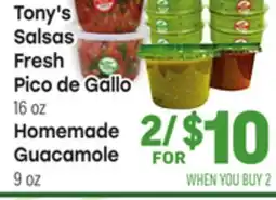 Tony’s Fresh Market Tony's Salsas Fresh Pico de Gallo 16 oz Homemade Guacamole 9 oz offer
