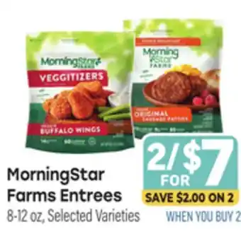 Tony’s Fresh Market MorningStar Farms Entrees offer