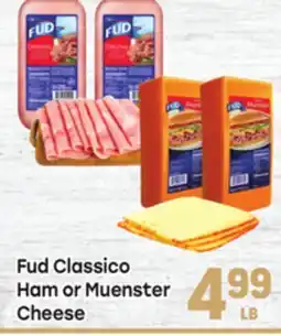 Tony’s Fresh Market Fud Classico Ham or Muenster Cheese offer