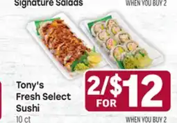 Tony’s Fresh Market Tony's Fresh Select Sushi offer