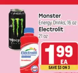 Tony’s Fresh Market Monster Energy Drinks, 16oz, Electrolit, 21oz offer