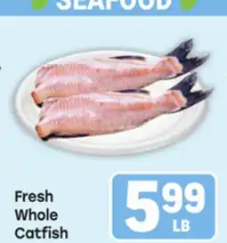 Tony’s Fresh Market Fresh Whole Catfish offer