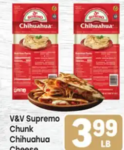 Tony’s Fresh Market V & V Supremo Chihuahua Chunk Cheese offer