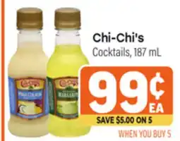 Tony’s Fresh Market Chi-Chi's Cocktails offer