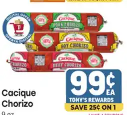 Tony’s Fresh Market Cacique Chorizo offer