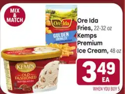 Tony’s Fresh Market Ore Ida Fries, 22-32oz Kemps Premium Ice Cream, 48oz offer