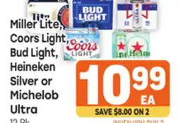Tony’s Fresh Market Miller Lite, Coors Light, Bud Light, Heineken Silver or Michelob Ultra offer