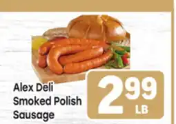 Tony’s Fresh Market Alex Deli Smoked Polish Sausage offer