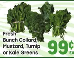 Tony’s Fresh Market Fresh Bunch Collard, Mustard, Turnip or Kale Greens offer