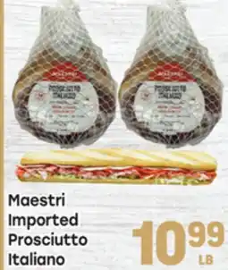 Tony’s Fresh Market Maestri Imported Prosciutto Italiano offer