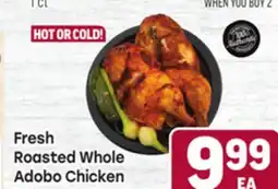 Tony’s Fresh Market Fresh Roasted Whole Adobo Chicken offer