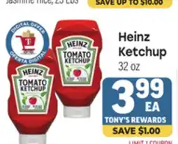 Tony’s Fresh Market Heinz Ketchup offer