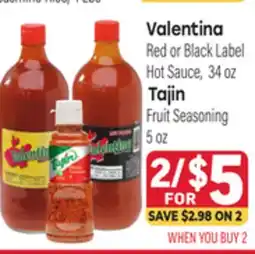 Tony’s Fresh Market Valentina Red or Black Label Hot Sauce, 34oz, Tajin Fruit Seasoning 5oz offer