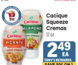 Tony’s Fresh Market Cacique Squeeze Cremas offer