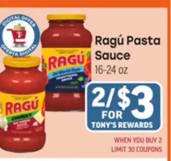 Tony’s Fresh Market Ragú Pasta Sauce offer