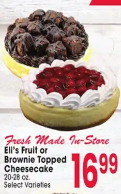 Jewel-Osco Eli's Fruit or Brownie Topped Brownie Topped Cheesecake offer