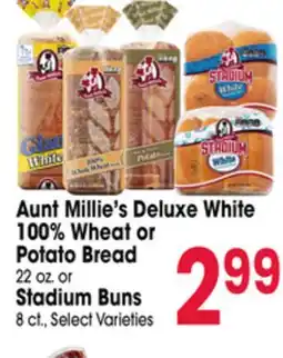 Jewel-Osco Aunt Millie's Deluxe White 100% Wheat or Potato Bread 22 oz. or Stadium Buns 8 ct offer