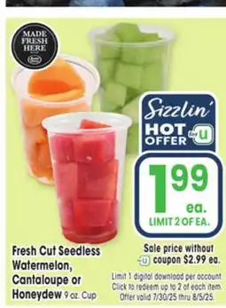 Jewel-Osco Fresh Cut Seedless Watermelon, Watermelon, Cantaloupe or Cantaloupe or Honeydew offer